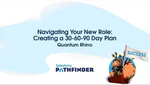 Pathfinder Learning Series: Navigating Your New Role | Creating a 30-60-90 Day Plan
