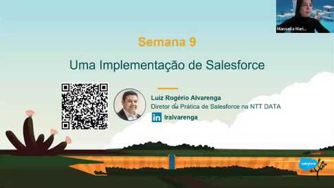 Week 9: Salesforce Fundamentals- Solving Business Problems Using Salesforce (Portuguese Episode)